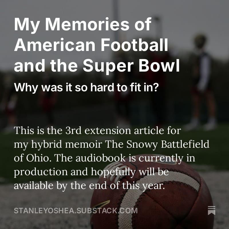 My Memories of American Football and the Super Bowl